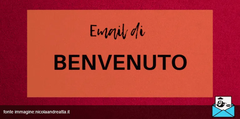 campagna di benvenuto