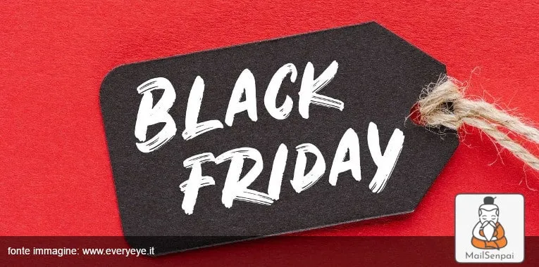 Newsletter Black Friday 2021: le migliori per vendere di più