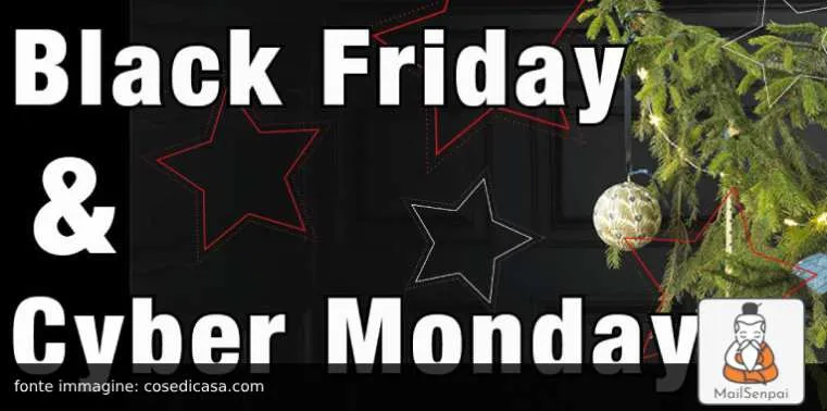 Black Friday e Cyber Monday